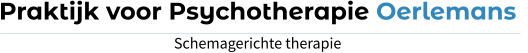 Praktijk voor Psychotherapie Oerlemans   Schemagerichte therapie